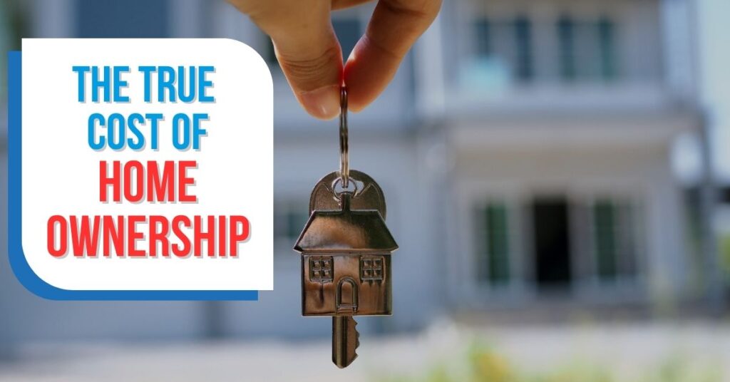The Price of Home Ownership